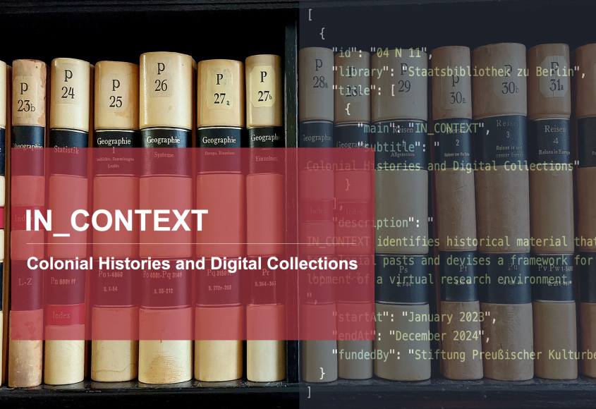 Banner IN_CONTEXT: Colonial Histories and Digital Collections